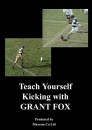 Teach Yourself Kicking with Grant Fox